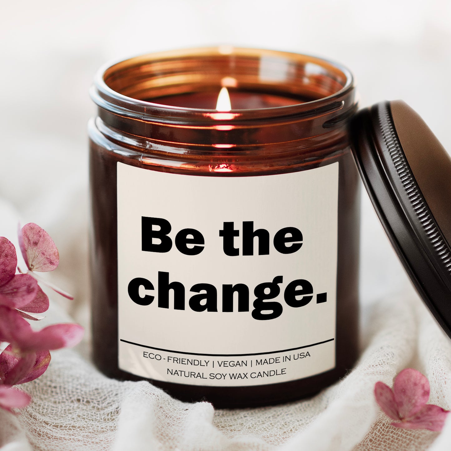 Be the change Candle