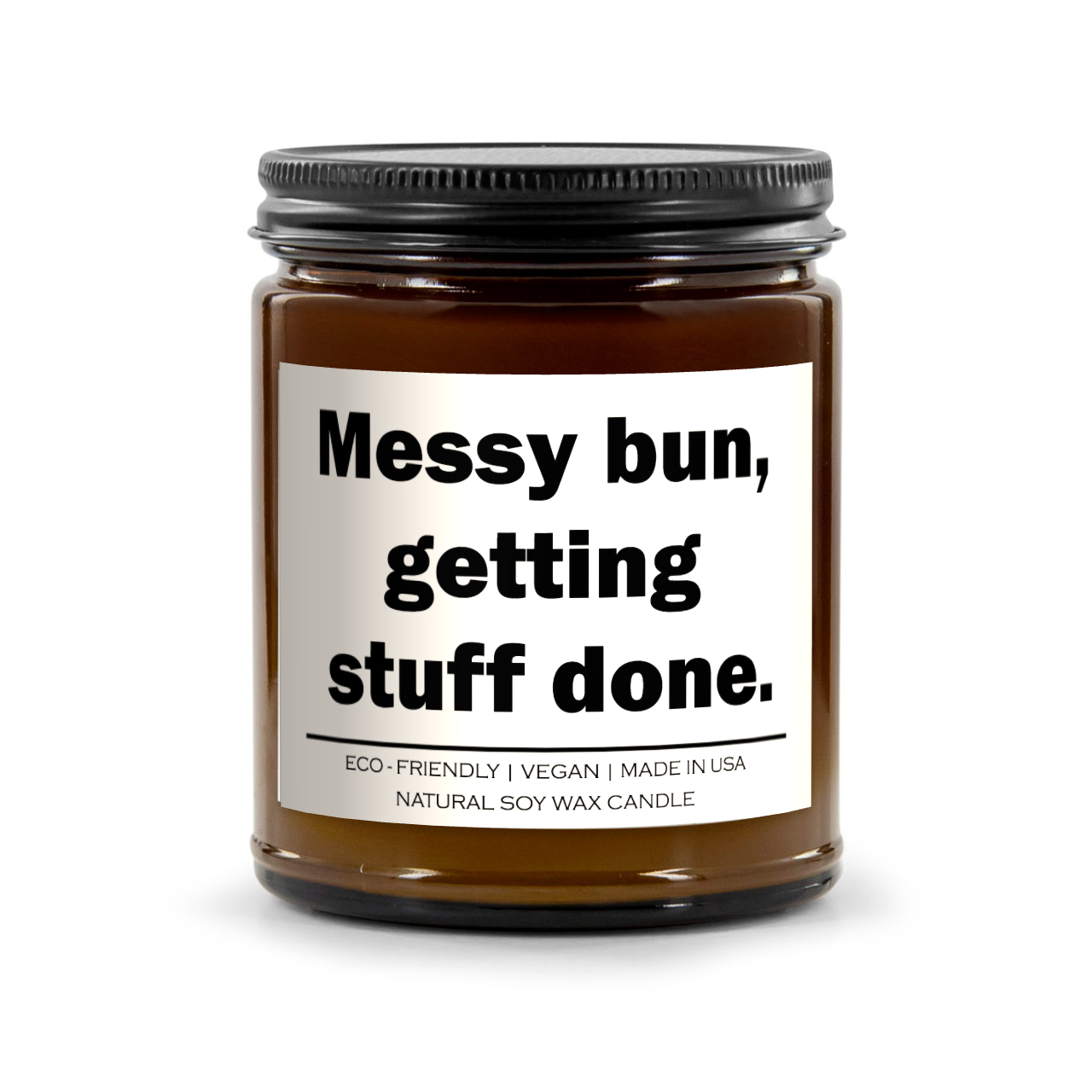 Messy bun getting stuff done Candle